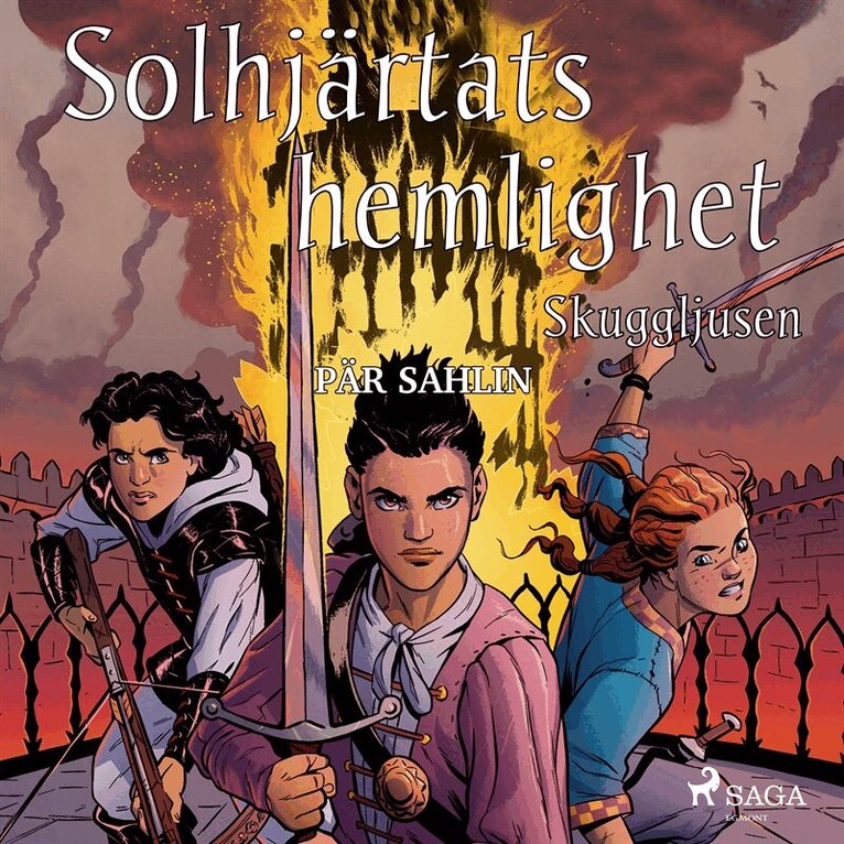 Pär Sahlin - Solhjärtats hemlighet - Skuggljusen, Ljudbok