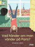 Vad hnder om man vnder p Paris?