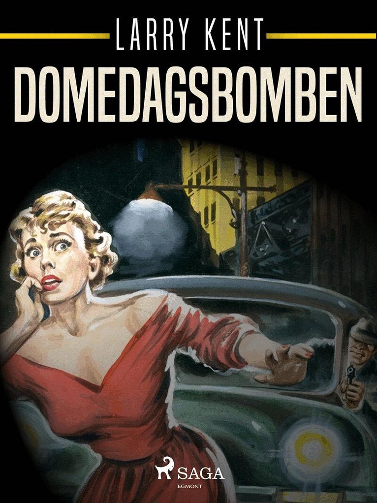 Larry Kent - Domedagsbomben, E-bok