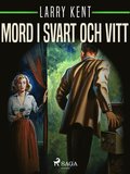 Mord i svart och vitt
