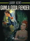 Gamla goda fiender