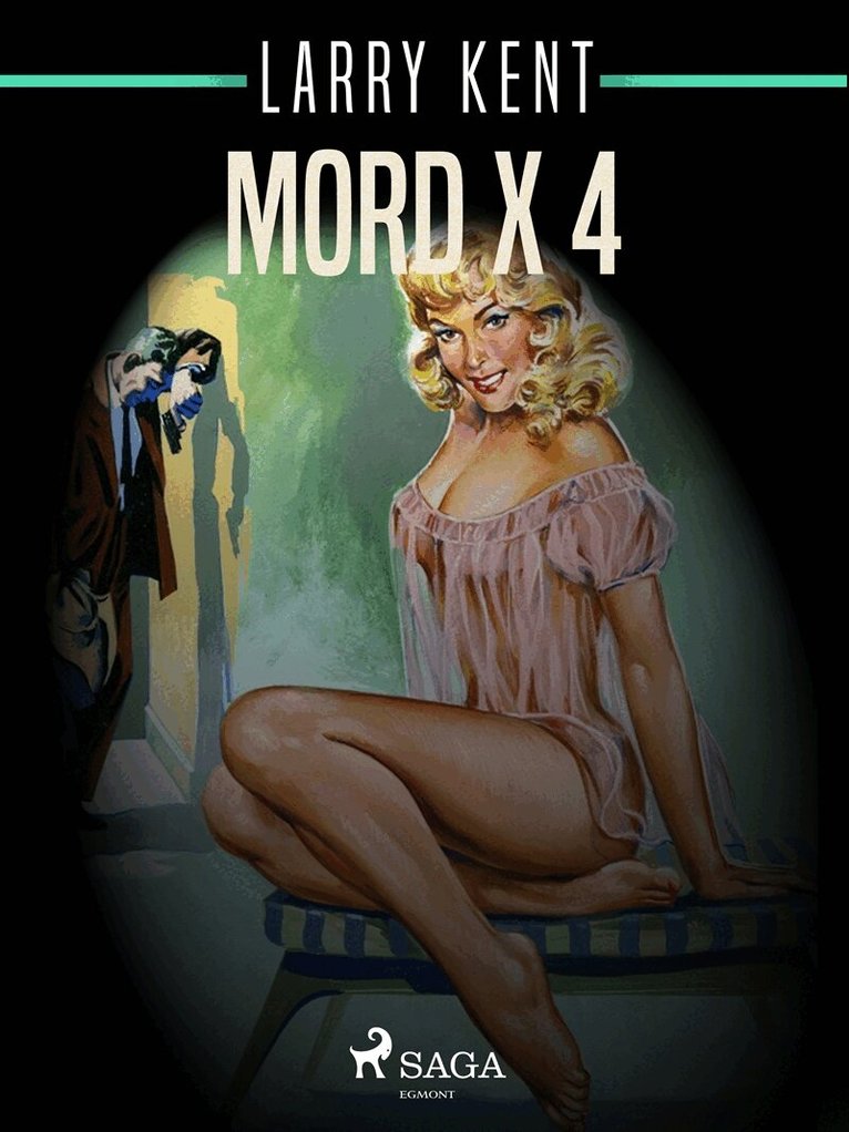 Larry Kent - Mord x 4, E-bok