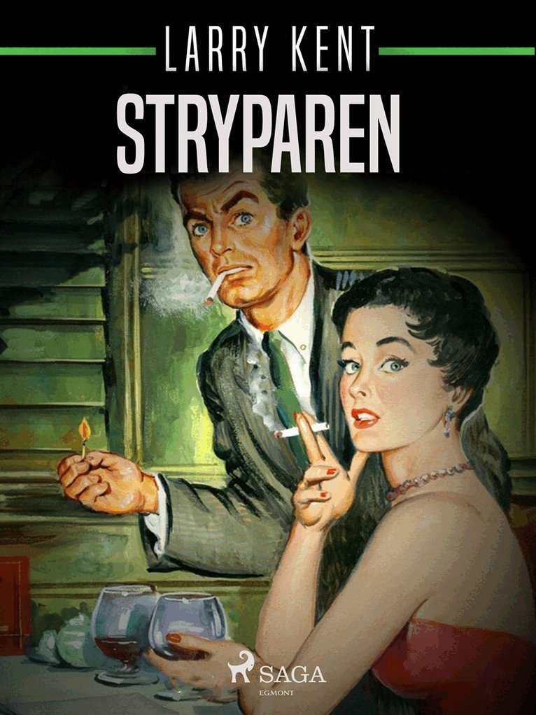 Larry Kent - Stryparen, E-bok