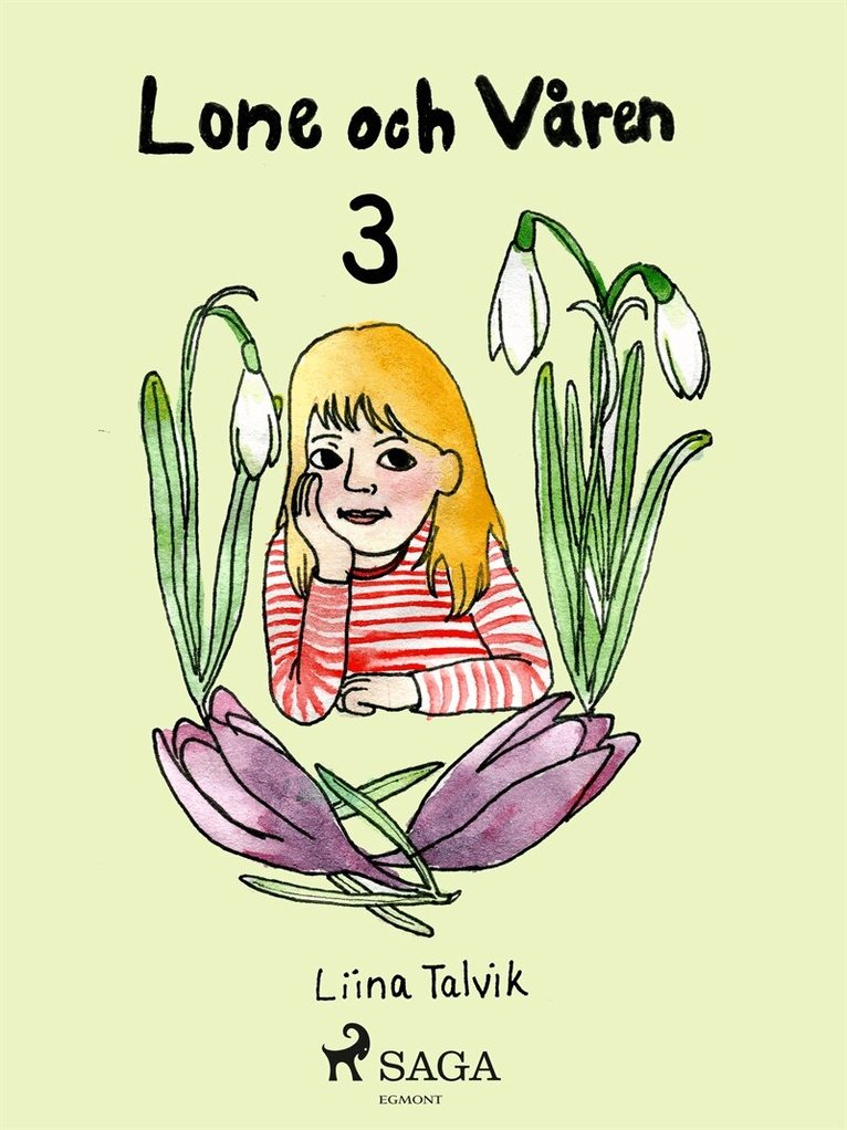Liina Talvik - Lone och våren, E-bok