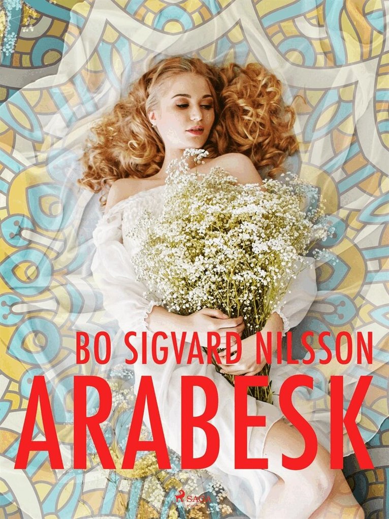 Bo Sigvard Nilsson - Arabesk, E-bok