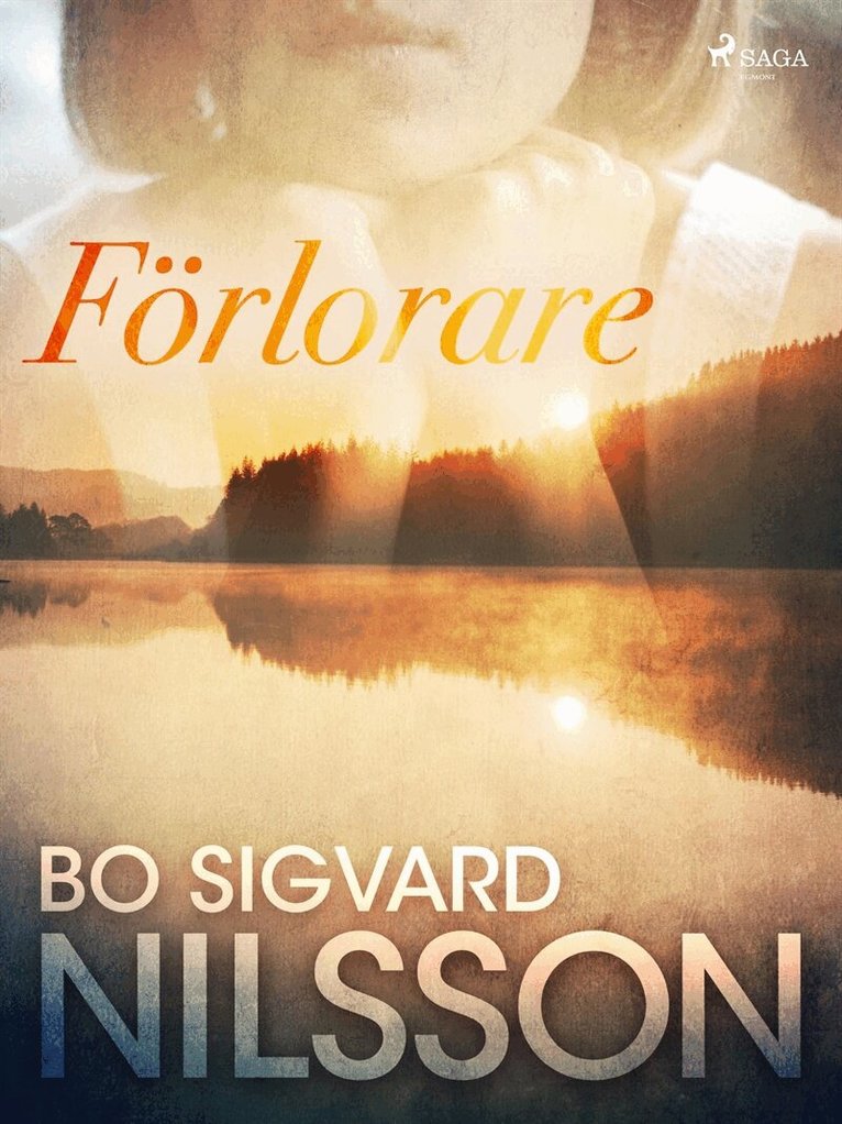 Bo Sigvard Nilsson - Förlorare, E-bok