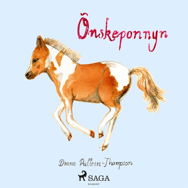 Diana Pullein-Thompson - Önskeponnyn, Ljudbok