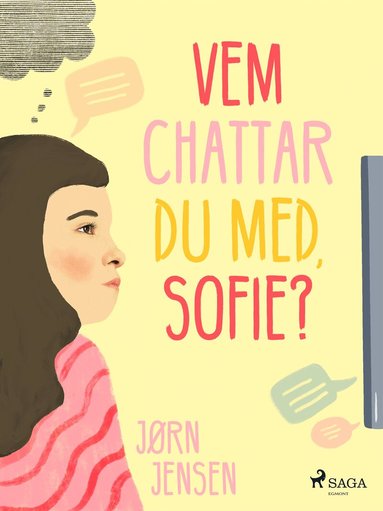 Jørn Jensen - Vem chattar du med, Sofie?, E-bok
