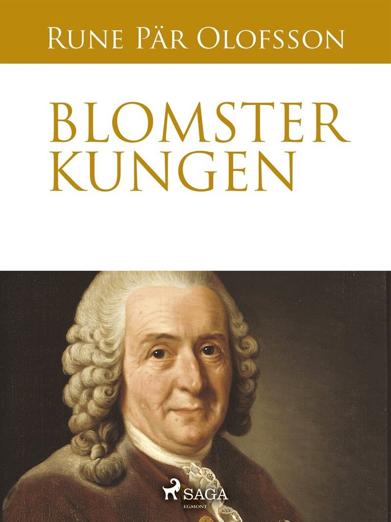 Rune Pär Olofsson - Blomsterkungen, E-bok