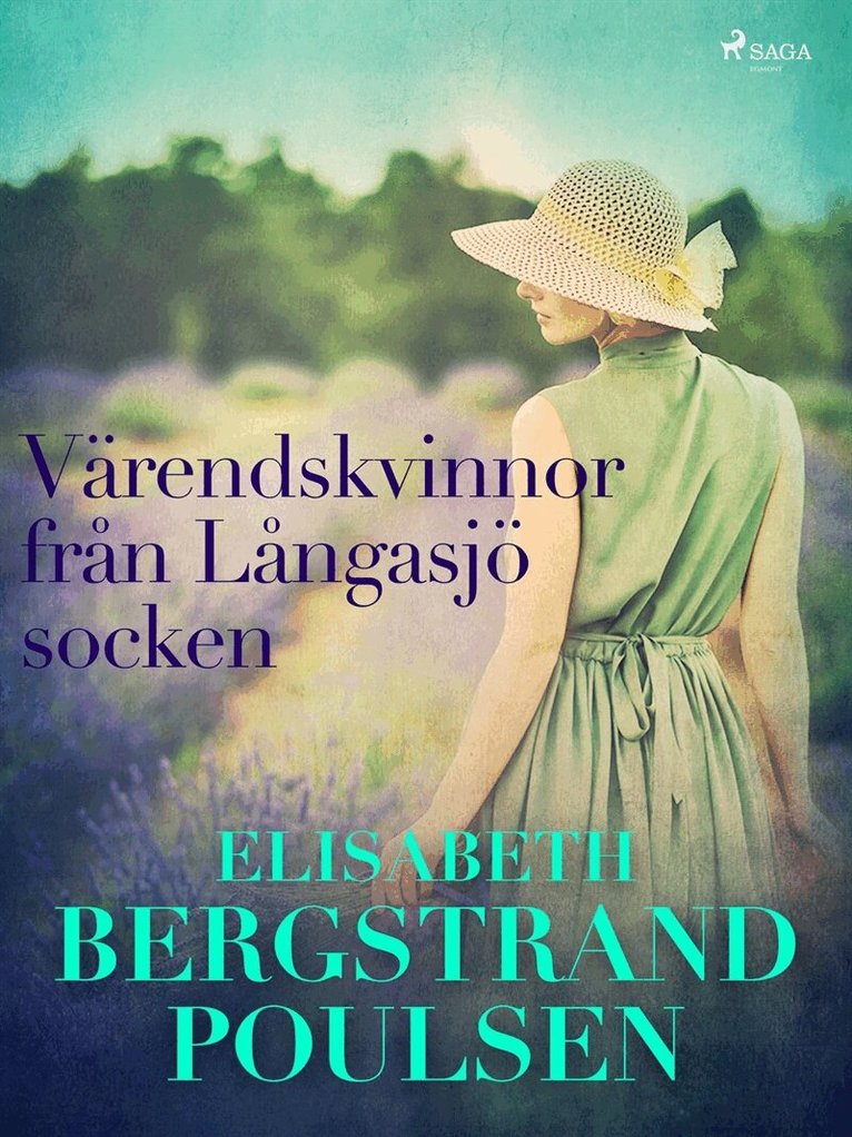Elisabeth Bergstrand-Poulsen - Värendskvinnor från Långasjö socken, E-bok