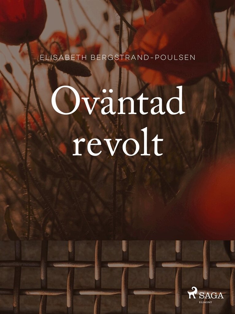 Elisabeth Bergstrand Poulsen - Oväntad revolt, E-bok