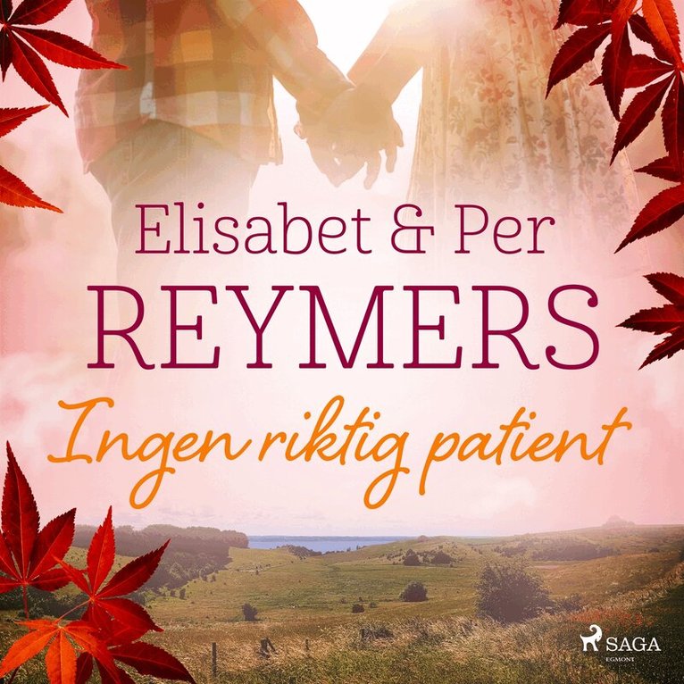 Elisabet Reymers, Per Reymers - Ingen riktig patient, Ljudbok