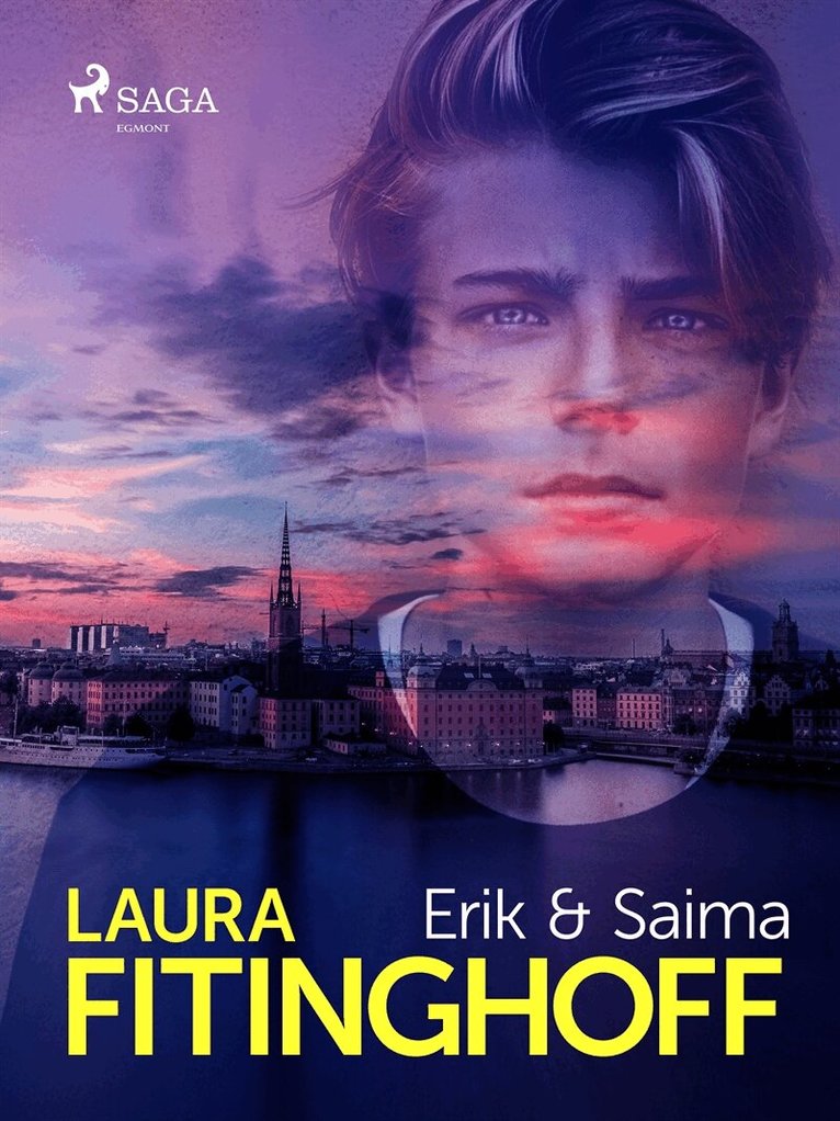 Laura Fitinghoff - Erik och Saima, E-bok
