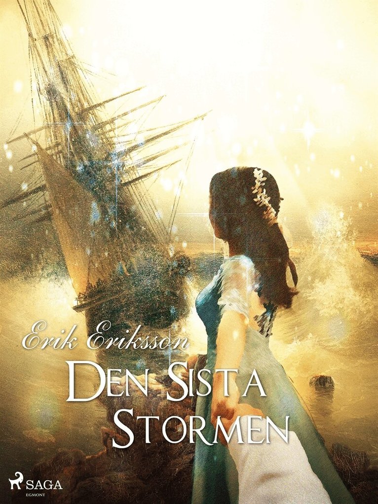 Erik Eriksson - Den sista stormen, E-bok