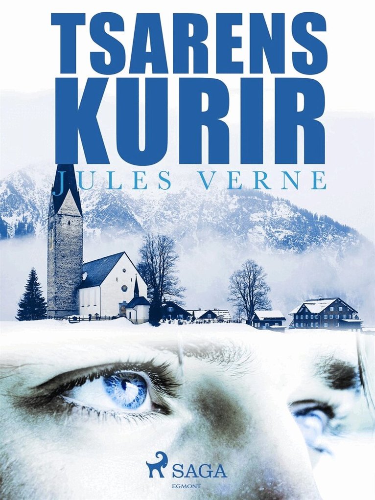 Jules Vernes - Tsarens Kurir, E-bok