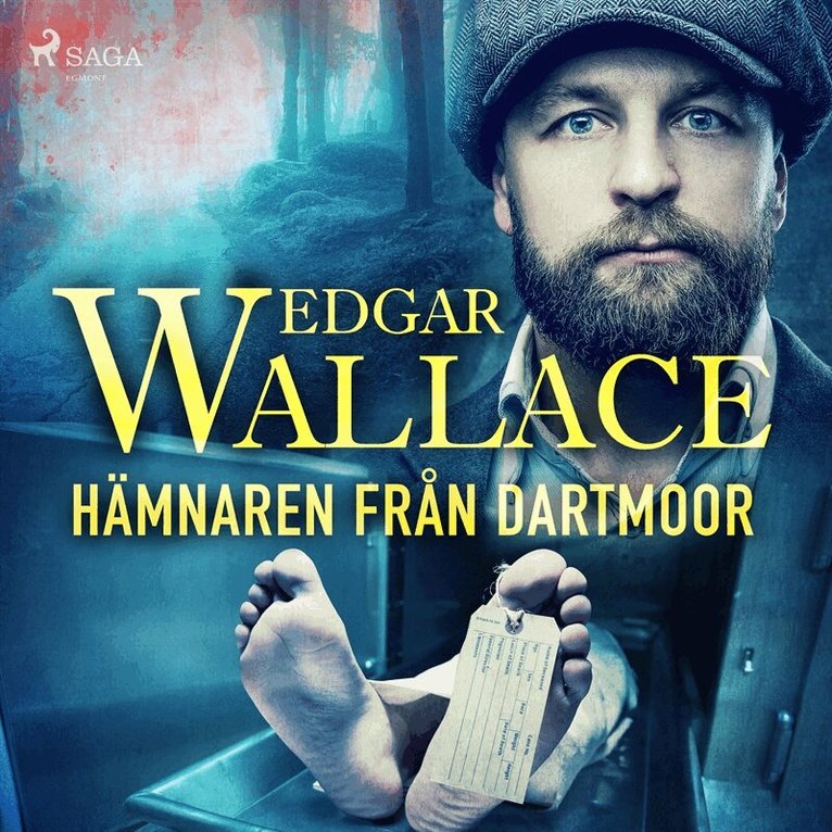 Edgar Wallace - Hämnaren från Dartmoor, Ljudbok