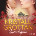Queerlequin: Kristallgrottan