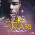 Queerlequin: �lska med klass