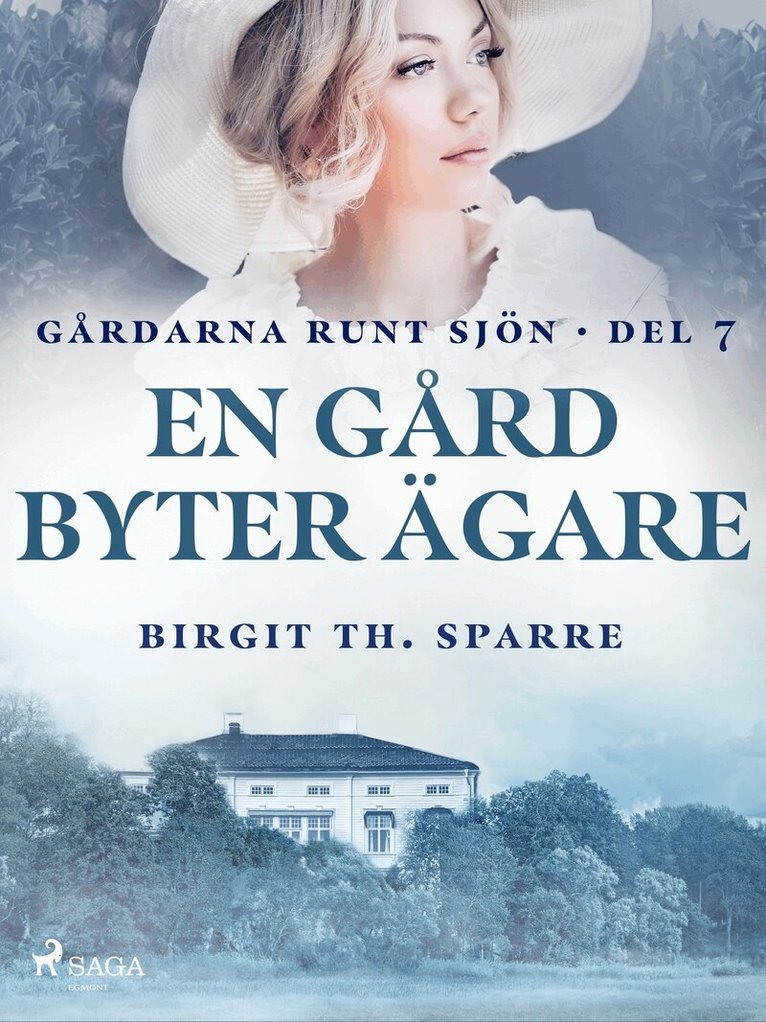 Birgit Th. Sparre - En gård byter ägare, E-bok