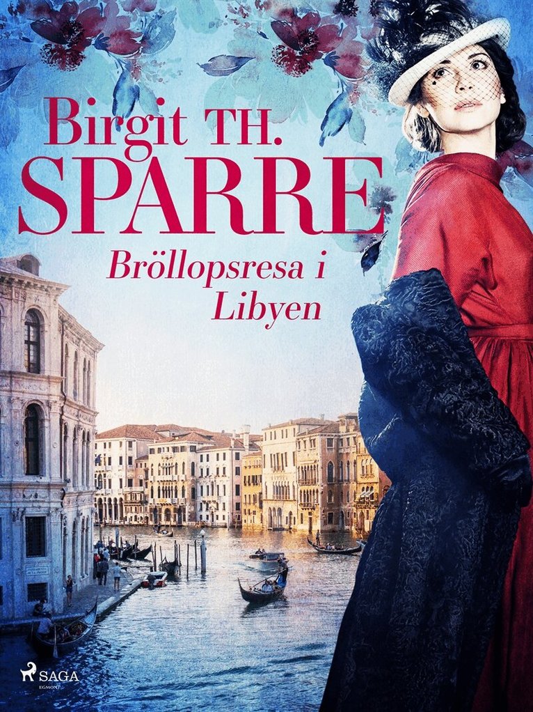 Birgit Th. Sparre - Bröllopsresa i Libyen, E-bok