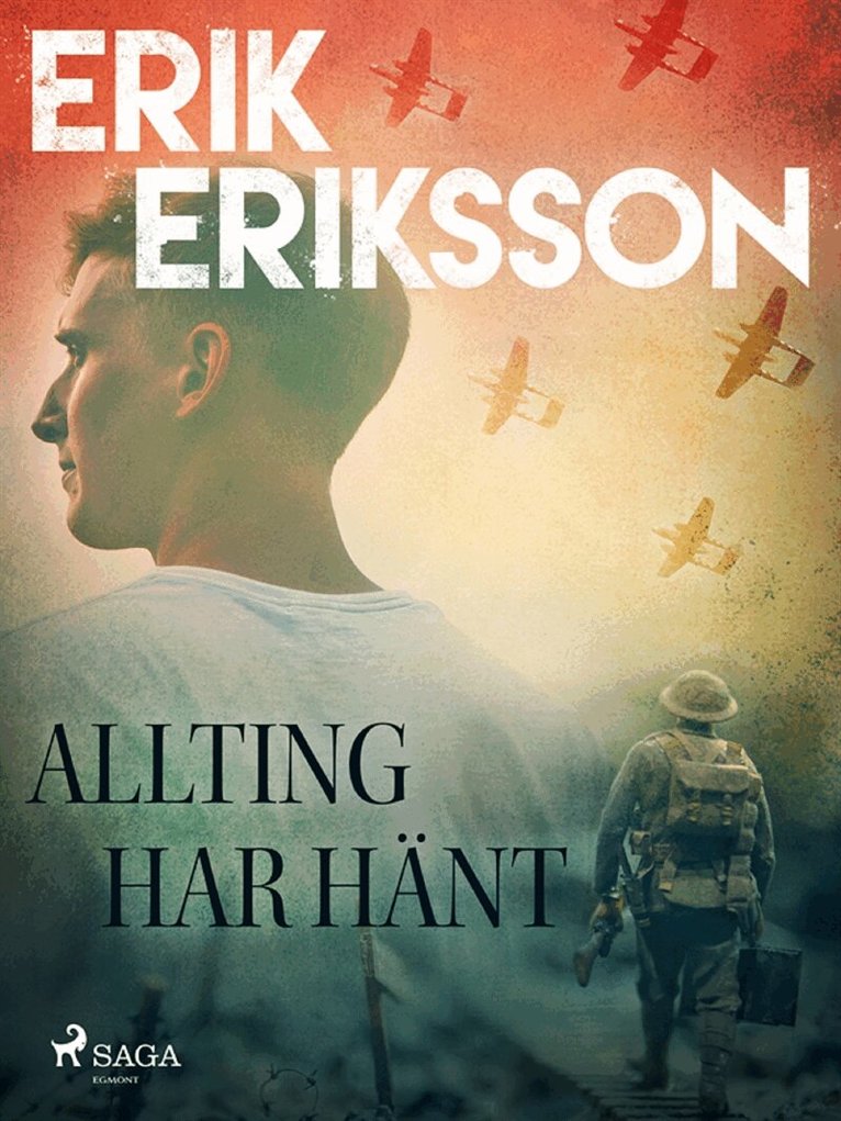 Erik Eriksson - Allting har hänt, E-bok