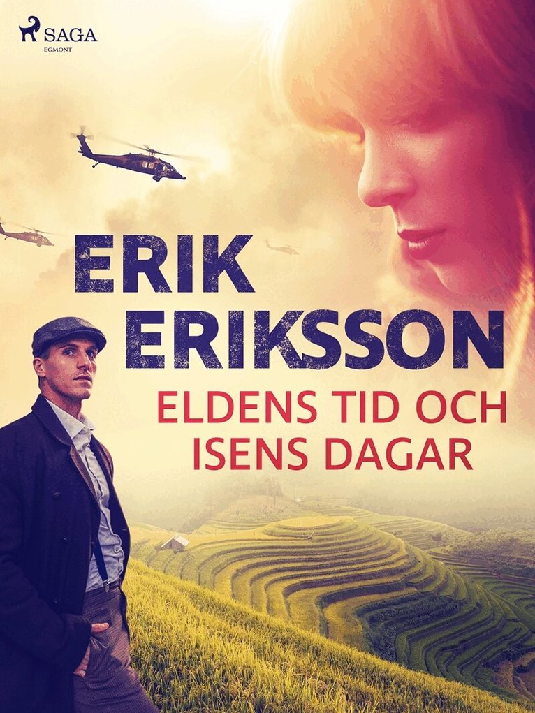 Erik Eriksson - Eldens tid och isens dagar, E-bok