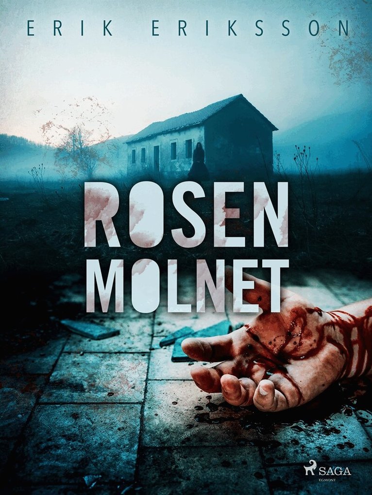 Erik Eriksson - Rosenmolnet, E-bok