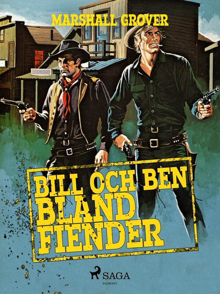 Marshall Grover - Bill och Ben bland fiender, E-bok