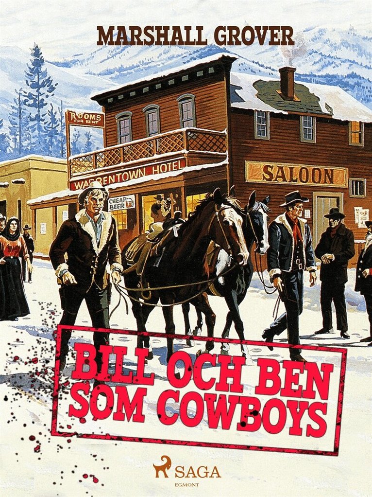 Marshall Grover - Bill och Ben som cowboys, E-bok