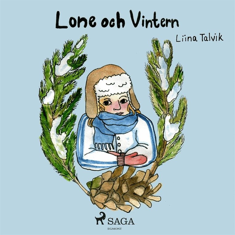 Liina Talvik - Lone och vintern, Ljudbok