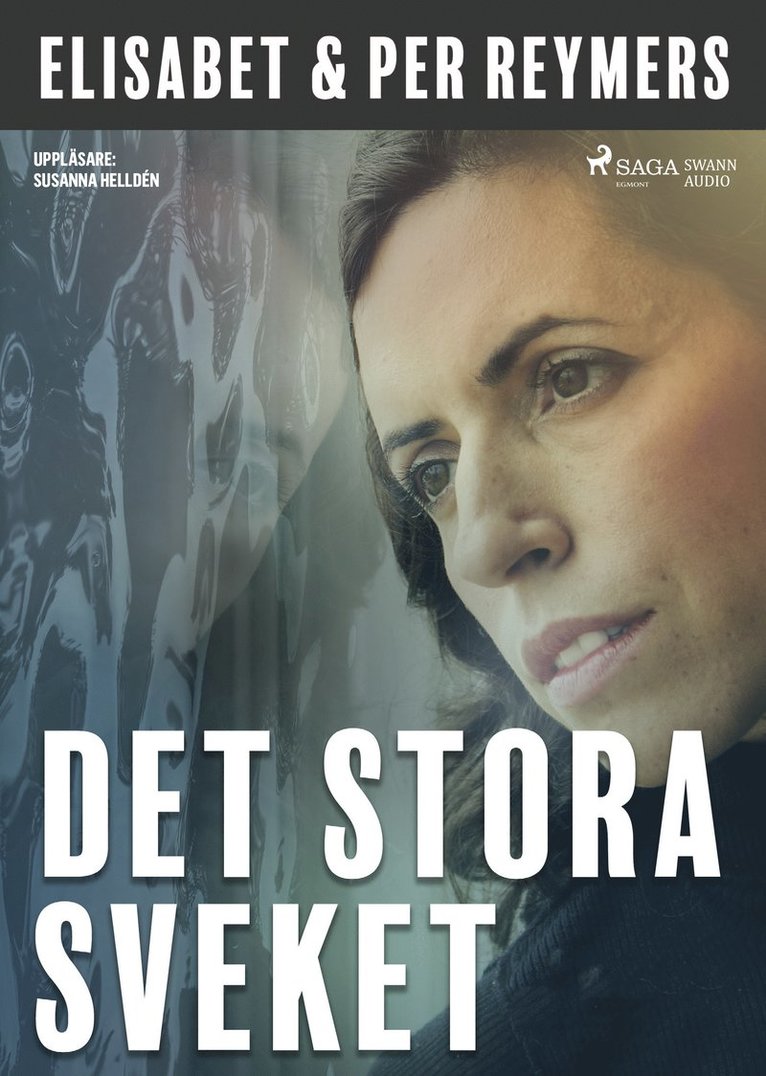 Elisabet Reymers, Per Reymers - Det stora sveket, CD-bok