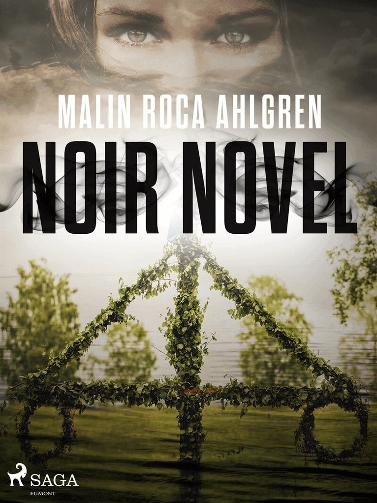 Malin Roca Ahlgren - Noir Novel, E-bok