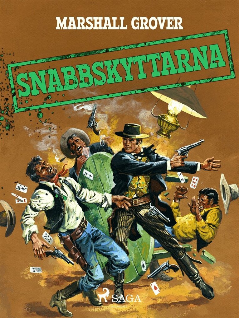Marshall Grover - Snabbskyttarna, E-bok