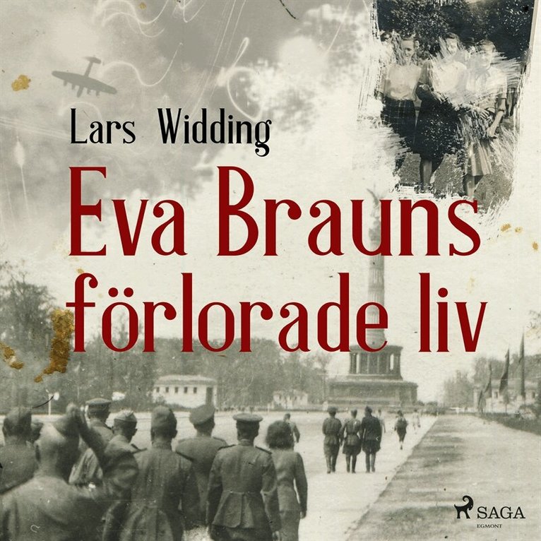 Lars Widding - Eva Brauns förlorade liv, Ljudbok