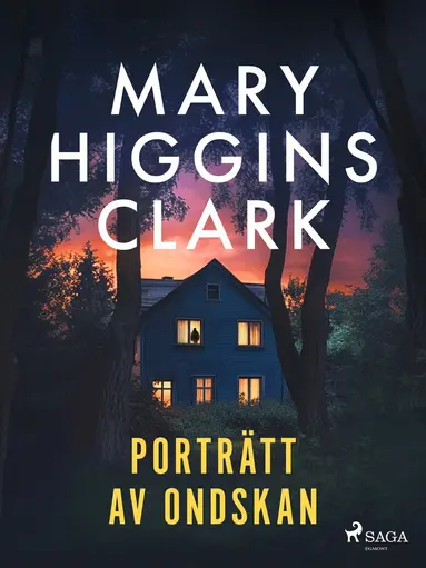Mary Higgins Clark - Porträtt av ondskan, E-bok