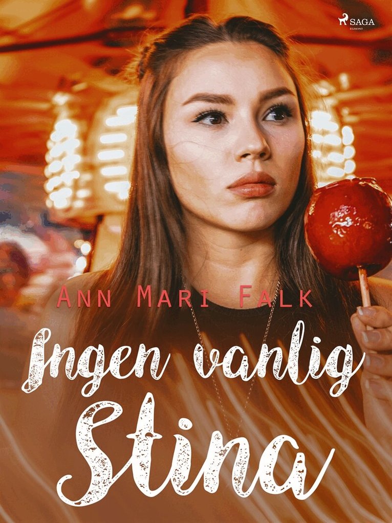 Ann Mari Falk - Ingen vanlig Stina, E-bok