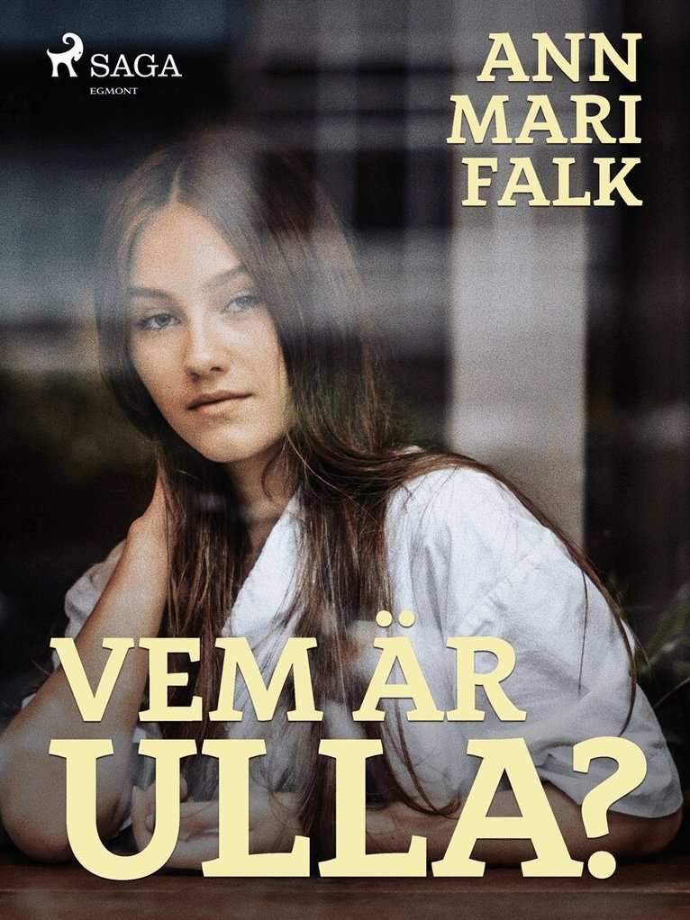 Ann Mari Falk - Vem är Ulla?, E-bok