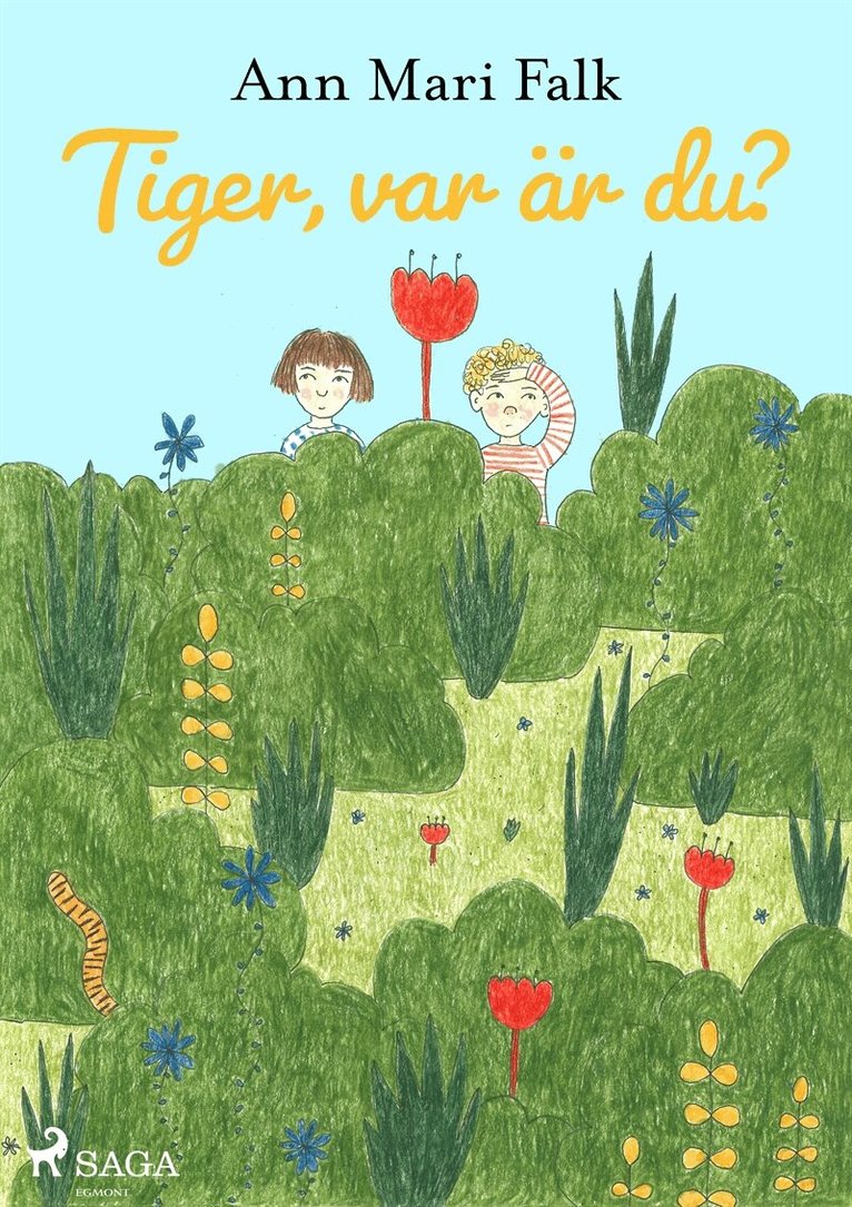 Ann Mari Falk - Tiger, var är du?, E-bok