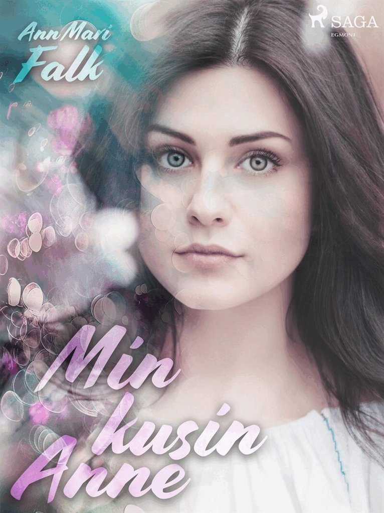 Ann Mari Falk - Min Kusin Anne, E-bok