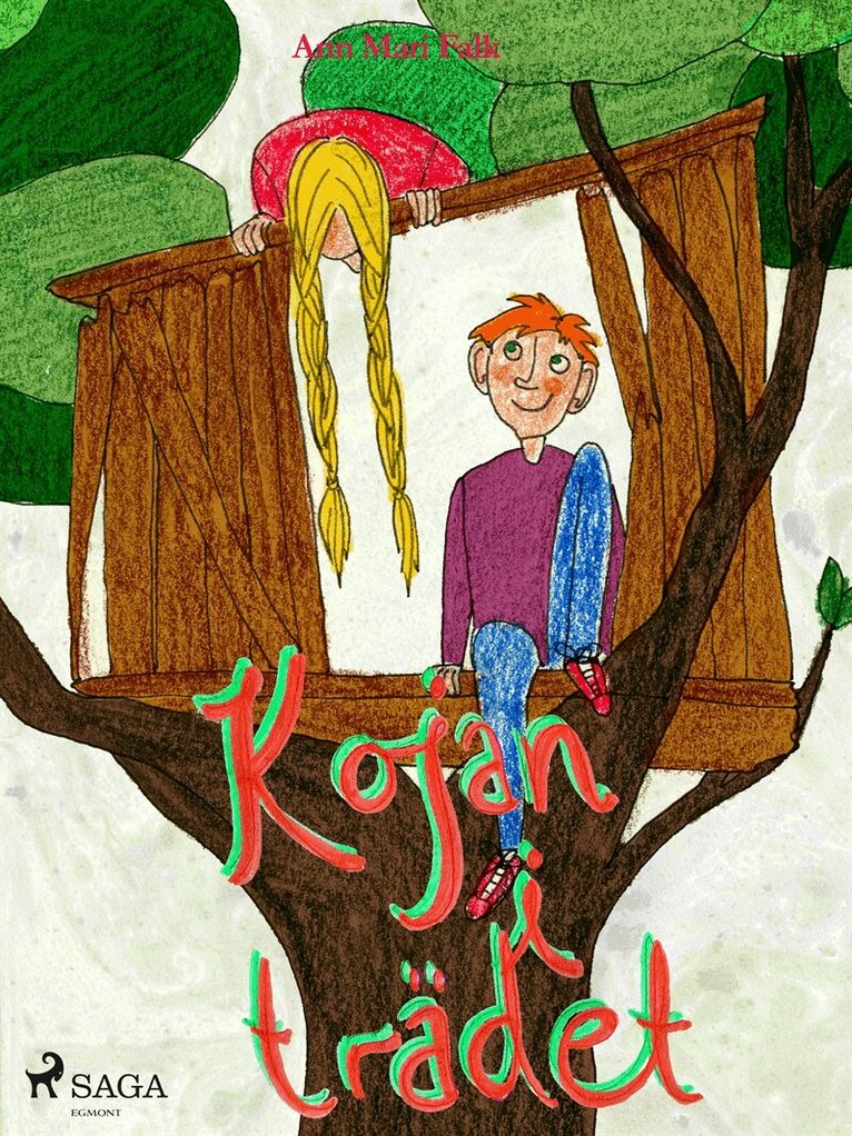 Ann Mari Falk - Kojan i trädet, E-bok