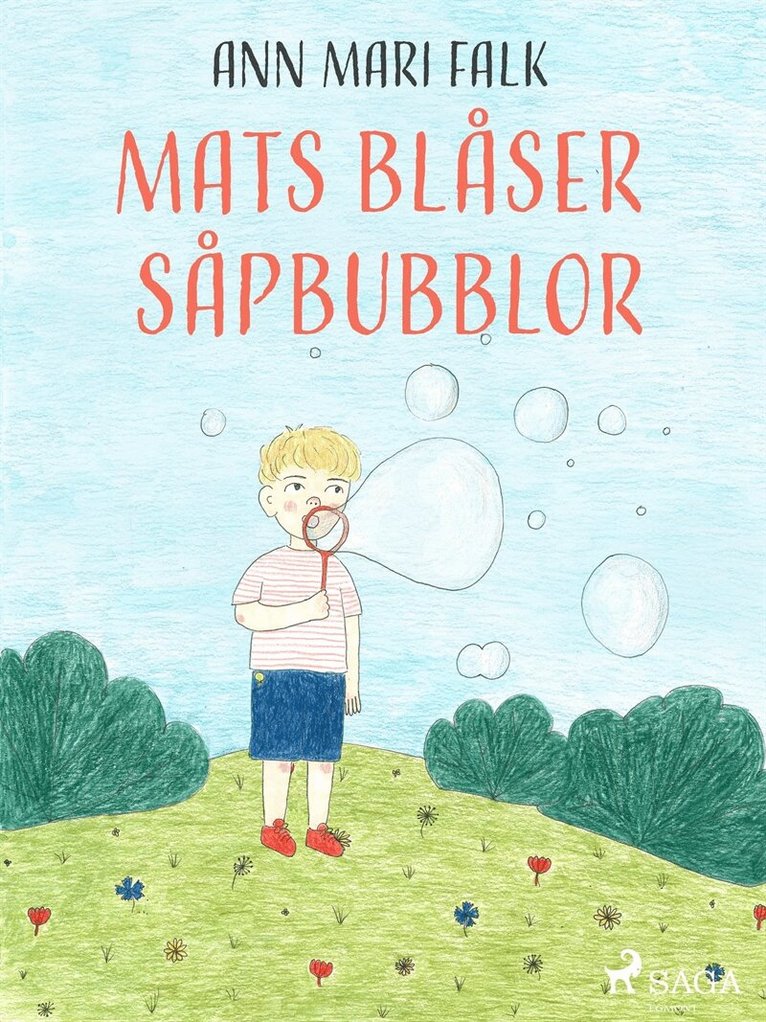 Ann Mari Falk - Mats blåser såpbubblor, E-bok