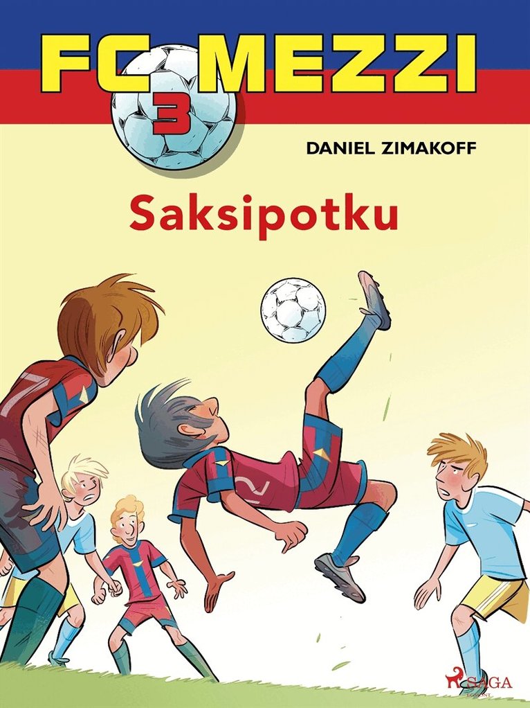 Daniel Zimakoff - FC Mezzi 3 - Saksipotku, E-bok