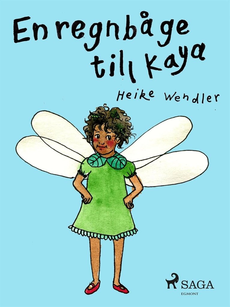 Heike Wendler - En regnbåge till Kaya, E-bok