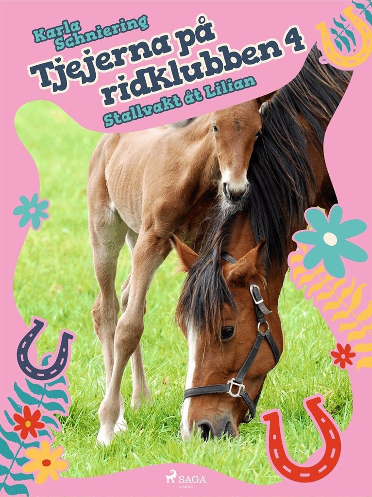 Karla Schniering - Tjejerna på ridklubben 4 - Stallvakt åt Lilian, E-bok