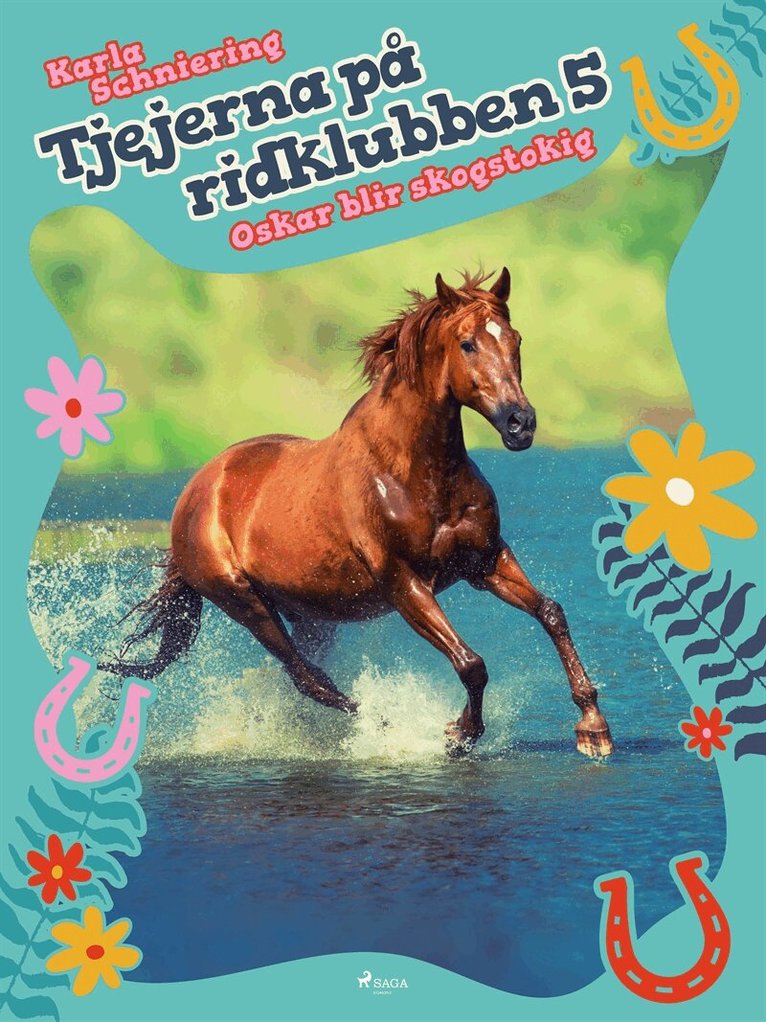 Karla Schniering - Tjejerna på ridklubben 5 - Oskar blir skogstokig, E-bok