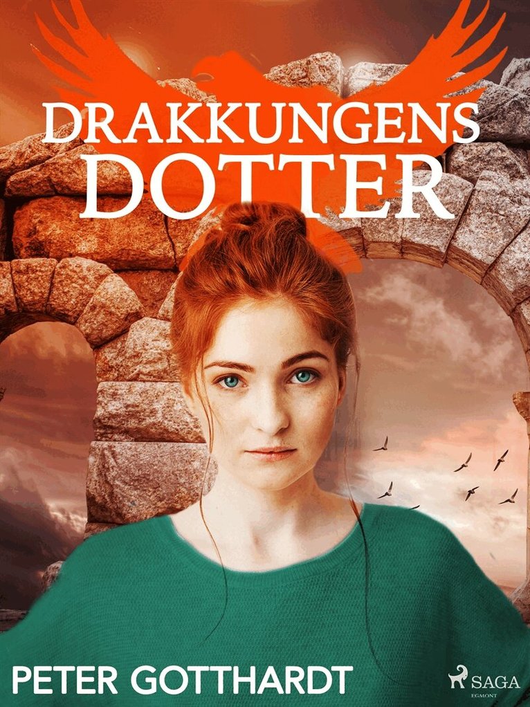 Peter Gotthardt - Den magiska falken 4: Drakkungens dotter, E-bok
