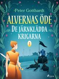 Alvernas öde 1: De järnklädda krigarna