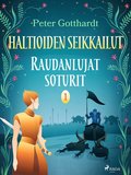 Haltioiden seikkailut 1 - Raudanlujat soturit