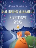 Haltioiden seikkailut 2 - Kivettynyt syd�n