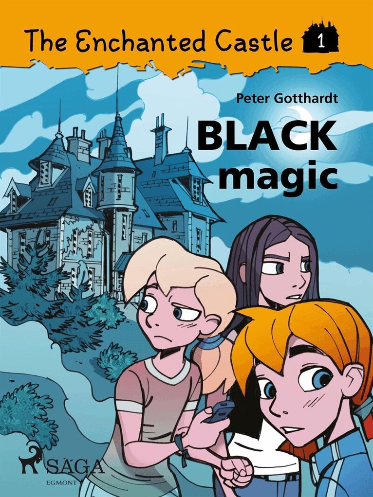Peter Gotthardt - The Enchanted Castle 1 - Black Magic, E-bok